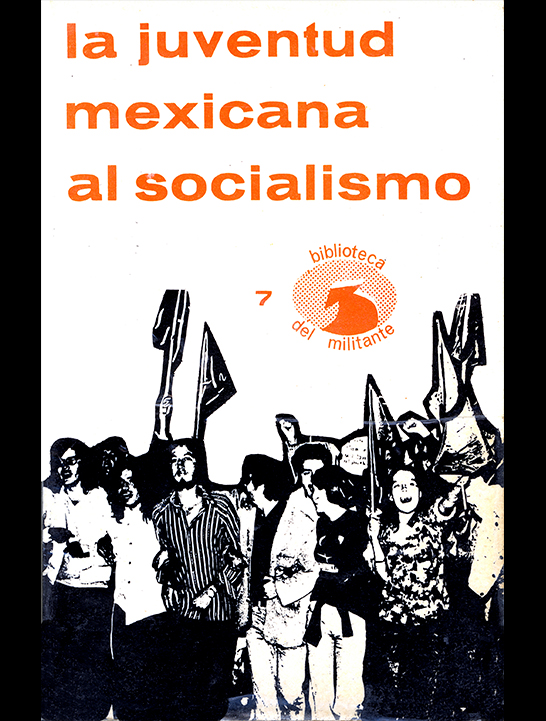 La juventud mexicana al socialismo