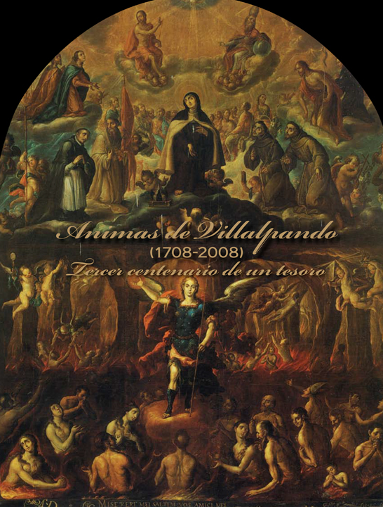 Ánimas de Villalpando 1708-2008