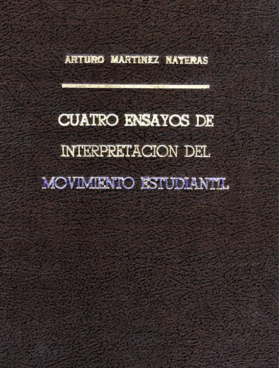 Cuatro ensayos de interpretación del movimiento estudiantil